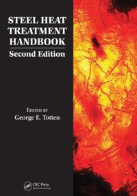 Steel Heat Treatment Handbook, Second Edition