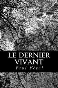 Bokomslag for "Le Dernier Vivant"