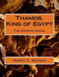 Thamos, King of Egypt