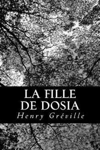 La fille de Dosia