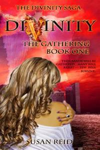 Divinity: The Gathering