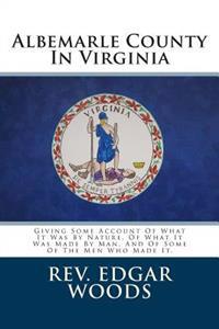 Albemarle County in Virginia