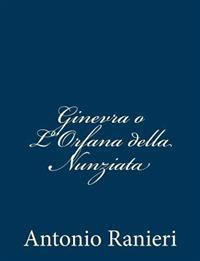 Ginevra o L'Orfana della Nunziata