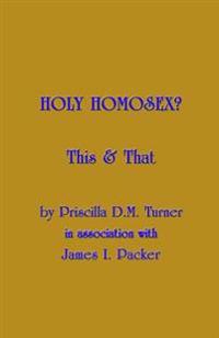 Holy Homosex?