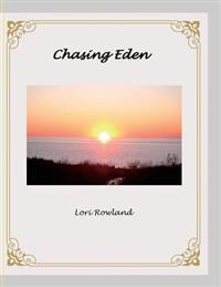 Chasing Eden