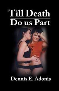 Till Death Do Us Part