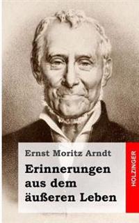 Erinnerungen aus dem äußeren Leben