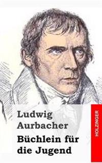 Büchlein für die Jugend