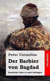 Der Barbier Von Bagdad
