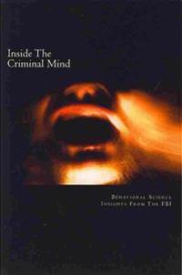 Inside the Criminal Mind