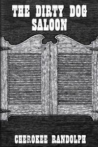 The Dirty Dog Saloon