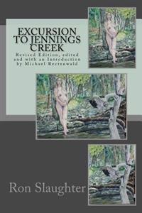 Excursion to Jennings Creek