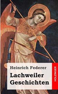 Lachweiler Geschichten