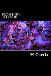 From here to there