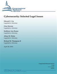 Cybresecurity: Selected Legal Issues