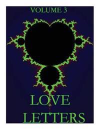 Love Letters Volume III