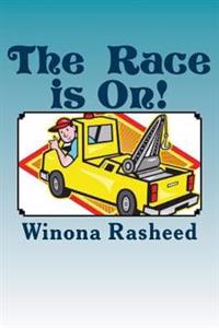 The Race is On!: And the Winner is