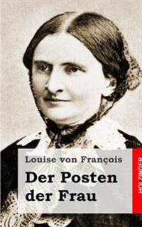 Der Posten der Frau