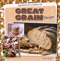 Great Grain Recipes