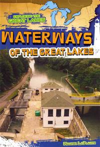 Waterways of the Great Lakes