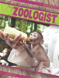 Bokomslag for "Be a Zoologist"