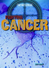 Fighting Cancer