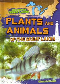 Plants and Animals of the Great Lakes