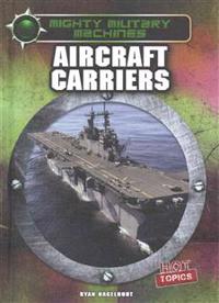 Aircraft Carriers