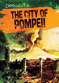 Bokomslag för "The City of Pompeii"
