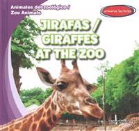 Jirafas / Giraffes at the Zoo