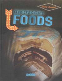 America's Oddest Foods