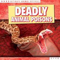 Deadly Animal Poisons