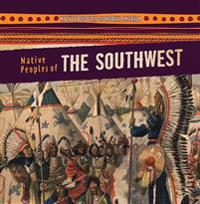 NATIVE PEOPLES OF THE SOUTHWES