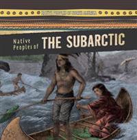 Native Peoples of the Subarctic