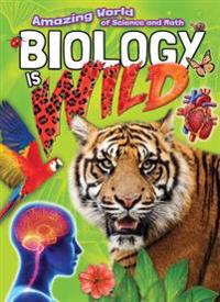 Bokomslag for "Biology Is Wild"