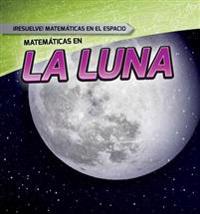 Matem�ticas en la Luna /Math on the Moon