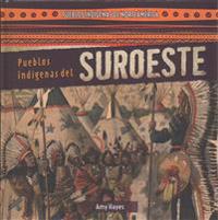 Pueblos Indígenas del Suroeste (Native Peoples of the Southwest)