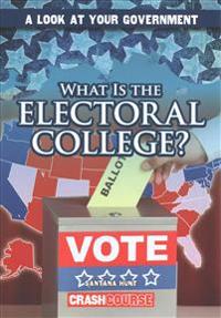 What Is the Electoral College?