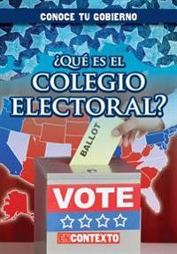 Qu� es el colegio electoral?/ What Is the Electoral College?