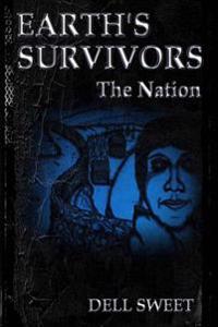 Earth's Survivors The Nation