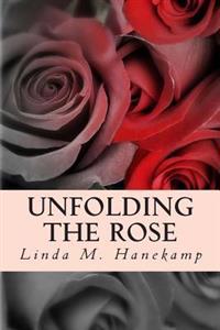 Unfolding the Rose