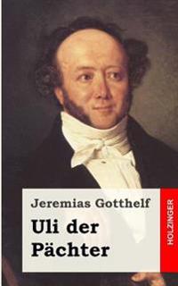 Uli der Pächter