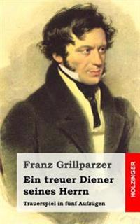 Ein Treuer Diener Seines Herrn