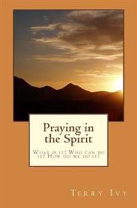 Praying in the Spirit