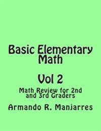 Basic Elementary Math: Math Review for 2nd and 3rd Graders