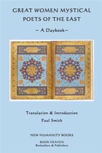 Great Women Mystical Poets of the East