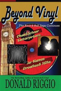 Beyond Vinyl: The Rock & Roll Saga Continues