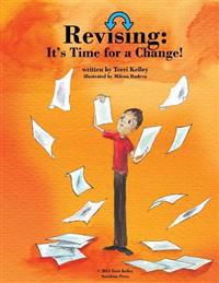 Revising: It's Time for a Change