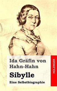 Sibylle: Eine Selbstbiographie