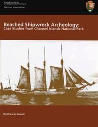 Beached Shipwreck Archeology